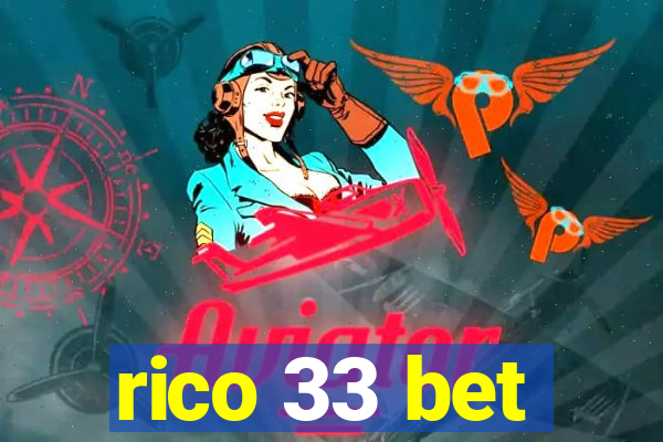 rico 33 bet